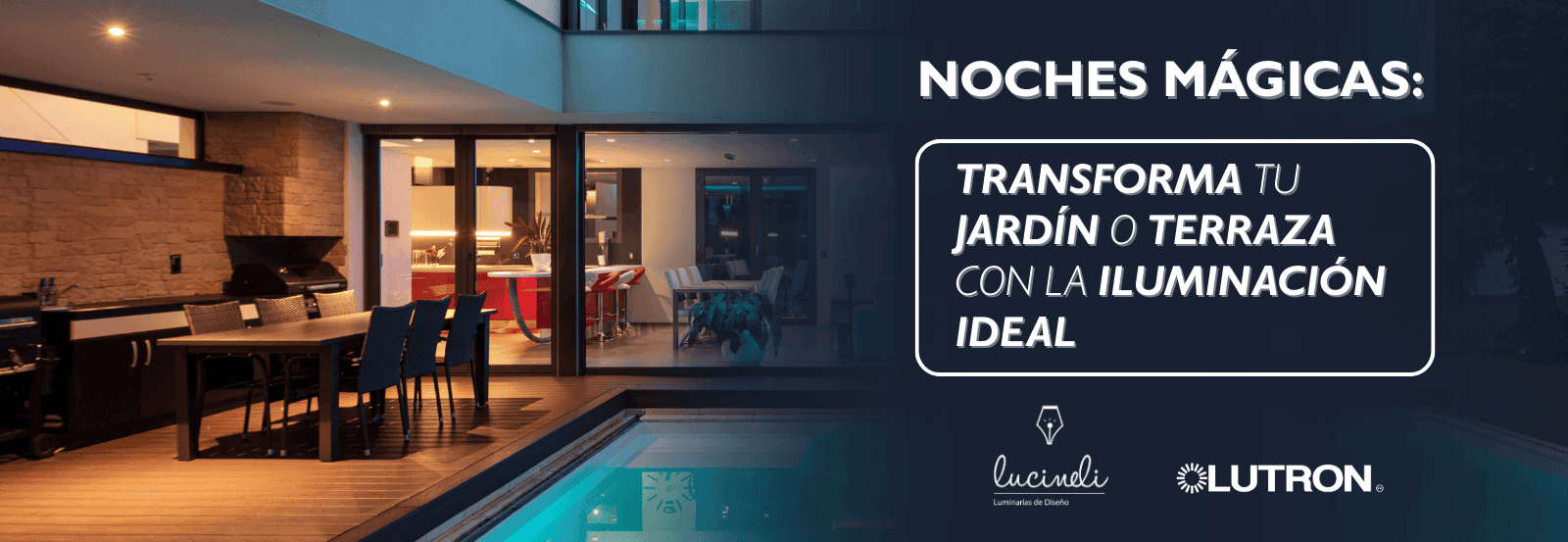 Cómo iluminar tu jardín o terraza para disfrutar de noche